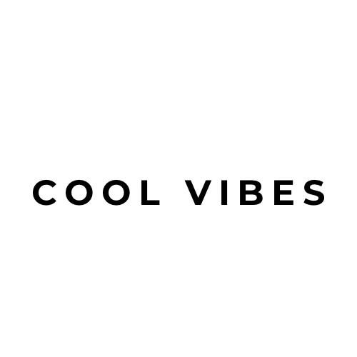 COOL VIBES